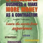 Unlock Your Potential: A Comprehensive Review of ‘How to Run a Successful Business & Make More Money as a Contractor’ – Learn the Secrets from Experience!