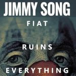 Discover the Truth: A Compelling Review of ‘Fiat Ruins Everything: How Our Financial System is Rigged and How Bitcoin Fixes It’