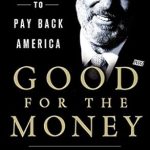Uncover the Inspiring Journey in ‘Good for the Money: My Fight to Pay Back America’ – A Must-Read Review
