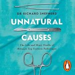 Discover the Truth Behind Life and Death in This Gripping Review of ‘Unnatural Causes’