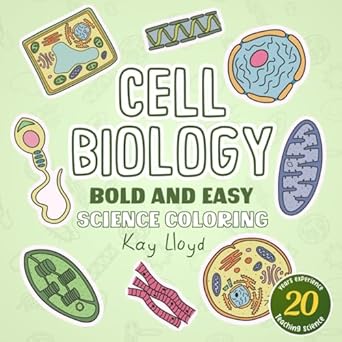 Unlock the Secrets of Cell Biology: A Review of ‘Cell Biology Bold and Easy Science Coloring: Color Cells, Tissues and Organelles’ by a Seasoned Science Teacher