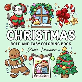 “Discover the Joy of Relaxation: A Review of ‘Christmas: Bold and Easy Coloring Book for Adults, Teens, and Seniors with Simple and Relaxing Holiday Designs (Bold and Easy Coloring Books)’”