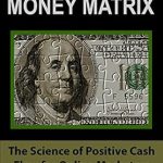Unlock Financial Success: An In-Depth Review of ‘Online Money Matrix: The Science of Positive Cash Flow for Online Marketers from Amazon’