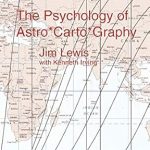 Must-Read Insights: The Psychology of Astro*Carto*Graphy – Unlocking the Secrets of Your Cosmic Path