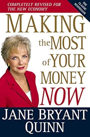Unlock Financial Success: A Comprehensive Review of ‘Making the Most of Your Money Now: The Classic Bestseller Completely Revised for the New Economy’