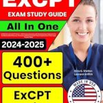 Essential Resource for Success: ExCPT Exam Study Guide: LATEST All-In-One ExCPT Review + 400 Practice Questions with Detailed Answer Explanation for the NHA Certified Pharmacy Technician (CPhT) Exam | ExCPT Exam Prep (4 Tests)