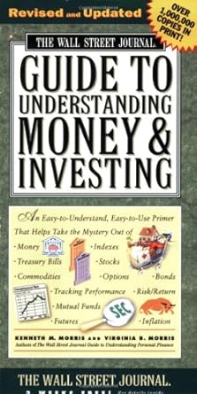 Unlock Your Financial Future: A Comprehensive Review of The Wall Street Journal Guide to Understanding Money and Investing