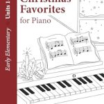 Discover the Joy of Music with ‘Christmas Favorites for Piano, Early Elementary Level: Hoffman Academy’ – A Must-Have for Young Pianists!