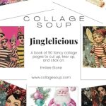 Discover the Magic of Creativity: A Review of Collage Soup – Jinglelicious: A Christmas and Holiday Collage Book of Images for Art Journals, ATCs, Scrapbooks, Collage & Mixed Media Discover the Magic of Creativity: A Review of Collage Soup – Jinglelicious: A Christmas and Holiday Collage Book of Images for Art Journals, ATCs, Scrapbooks, Collage & Mixed Media