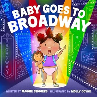 Discover the Magic of Theatre in Our Review: Baby Goes To Broadway