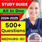 Essential Review for Aspiring Nurses: Med Surg Certification Study Guide: MedSurg BC Review Book + 500 Practice Questions for the ANCC Medical-Surgical Nursing Certification Exam | Med Surg Nursing Book (Includes 4 Full-Length Tests)