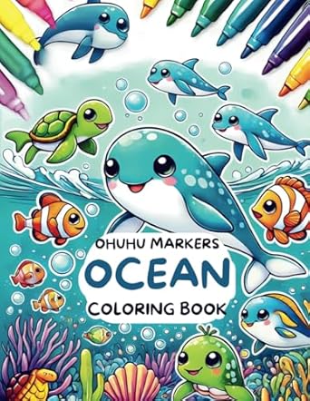 Discover Tranquility with Our Review of ‘Ohuhu Alcohol Markers Coloring Book Ocean: Cute Designs to Color for Adults, Seniors, and Kids, for Mindfulness, Meditation, and Relaxation – Bold and Easy (Ohuhu Markers Coloring Books)’