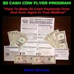 Unlock Passive Income: A Comprehensive Review of the  Cash Cow Money Making Flyer Program – How To Make  Cash Payments Over And Over Again In Your Mailbox