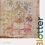Discover the Mind-Bending Journey in Blotter: The Untold Story of an Acid Medium – A Must-Read for Psychedelic Enthusiasts!