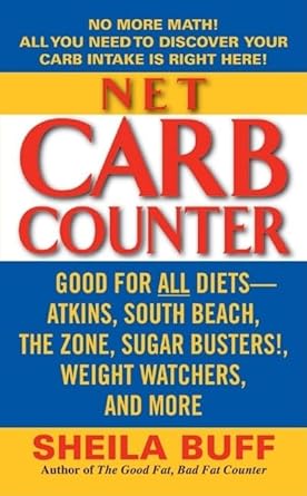 Discover the Ultimate Guide to Low-Carb Living: A Comprehensive Review of the Net Carb Counter Mass Market Edition