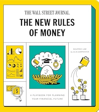 Unlock Your Financial Potential: A Comprehensive Review of The New Rules of Money: A Playbook for Planning Your Financial Future – A Workbook