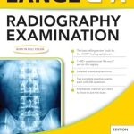 Essential Review: Lange Q & A Radiography Examination 12e – Your Ultimate Study Guide for Success!