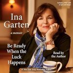 Discover the Secrets of Success: A Must-Read Review of ‘Be Ready When the Luck Happens: A Memoir from Amazon’