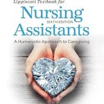 Essential Guide: Comprehensive Review of the Workbook for Lippincott Textbook for Nursing Assistants, Sixth Edition