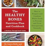 Discover the Secret to Stronger Bones: A Comprehensive Review of The Healthy Bones Nutrition Plan and Cookbook: How to Prepare and Combine Whole Foods to Prevent and Treat Osteoporosis Naturally Discover the Secret to Stronger Bones: A Comprehensive Review of The Healthy Bones Nutrition Plan and Cookbook: How to Prepare and Combine Whole Foods to Prevent and Treat Osteoporosis Naturally