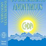 Transform Your Relationships: A Comprehensive Review of CO-DEPENDENTS ANONYMOUS