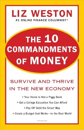Unlock Financial Success: A Comprehensive Review of The 10 Commandments of Money: Survive and Thrive in the New Economy