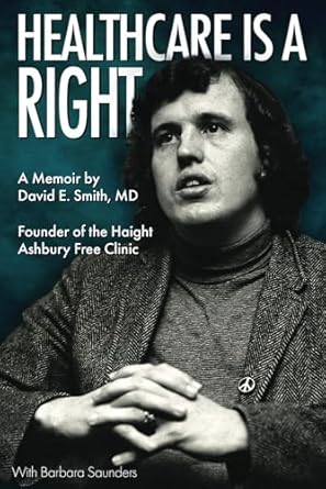 Transformative Insights in ‘Health Care is a Right: A Memoir from Amazon’ – A Must-Read for Advocates of Universal Healthcare