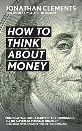 Must-Read Insights: How to Think About Money – A Comprehensive Review