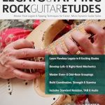 Unlock Your Guitar Potential: A Comprehensive Review of ‘Legato & Tapping Rock Guitar Etudes: Master Fluid Legato & Tapping Techniques for Faster, More Dynamic Guitar Solos (Learn Rock Guitar Technique)