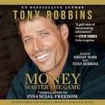 Unlock Your Financial Potential: A Comprehensive Review of ‘Money: Master the Game – 7 Simple Steps to Financial Freedom’