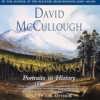 Discover the Inspiring Narratives in ‘Brave Companions: Portraits in History from Amazon’ – A Captivating Review of Remarkable Lives