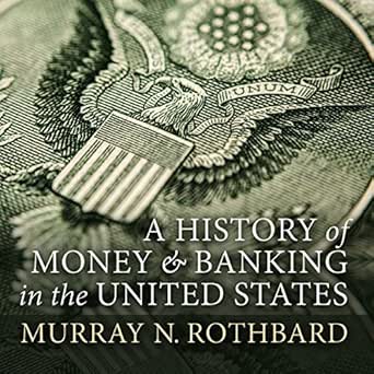 Essential Insights: A History of Money and Banking in the United States: The Colonial Era to World War II – A Comprehensive Review