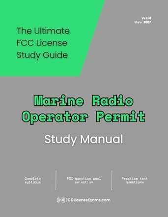 Unlock Your Career Potential with This Comprehensive Guide: Marine Radio Operator Permit Study Manual (FCCLicenseExams.com Commercial Radio License Study Manuals) [Print Replica] Review