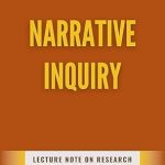 Uncovering Insights: A Comprehensive Review of NARRATIVE INQUIRY: Lecture Notes on Research Methodology 6