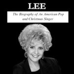 Discover the Untold Story: Brenda Lee Book: The Biography of An American Pop and Christmas Singer