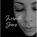 Transform Your Healing Journey: A Comprehensive Review of Invisible Scars: A Healing Guide and Workbook