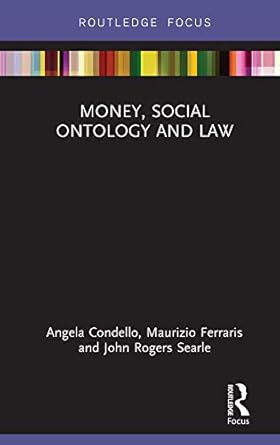 Unlocking Economic Insights: A Comprehensive Review of Money, Social Ontology and Law (ISSN)