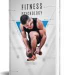 Transform Your Mindset for Success: A Comprehensive Review of Fitness Psychology (Heath Book 1) Transform Your Mindset for Success: A Comprehensive Review of Fitness Psychology (Heath Book 1)