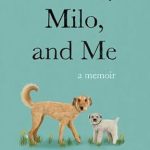 Discover Heartfelt Lessons in Life: A Review of Mattie, Milo, and Me: A Memoir from Amazon