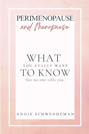 Uncover the Truth: A Must-Read Review of ‘Perimenopause and Menopause: What You Really Want to Know, But No One Tells You’