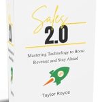 Unlocking Revenue Potential: A Comprehensive Review of Sales 2.0: Mastering Technology to Boost Revenue and Stay Ahead (Books on Tech Book 44) Unlocking Revenue Potential: A Comprehensive Review of Sales 2.0: Mastering Technology to Boost Revenue and Stay Ahead (Books on Tech Book 44)