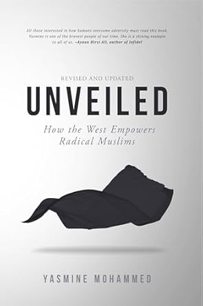 Essential Read: Unveiled: How the West Empowers Radical Muslims – A Deep Dive into Cultural Dynamics
