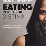 Transform Your Relationship with Food: A Comprehensive Review of ‘Eating in the Age of Dieting (Updated in 2022)’