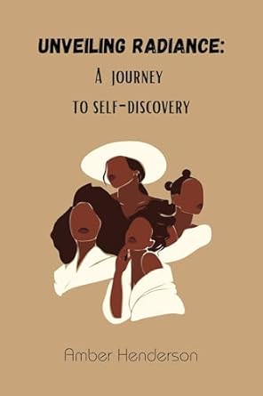 Transform Your Life with This Insightful Review: Unveiling Radiance: A Journey to Self-Discovery