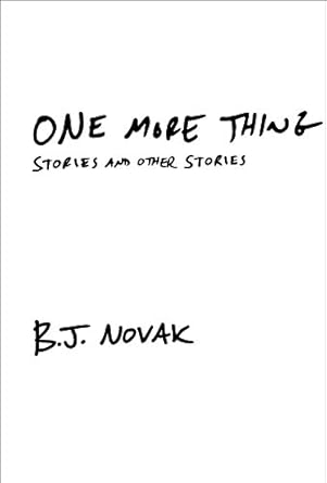 Discover the Unforgettable Insights in ‘One More Thing: Stories and Other Stories from Amazon’ – A Must-Read for Every Book Lover!
