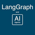 Unlocking the Future of AI: A Comprehensive Review of LangGraph – Managing AI Agents: A Beginner’s Guide Unlocking the Future of AI: A Comprehensive Review of LangGraph – Managing AI Agents: A Beginner’s Guide