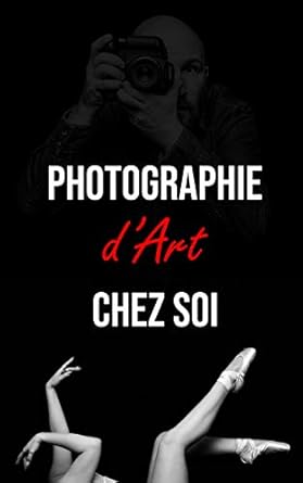 Discover the Secrets of Stunning Imagery: PHOTOGRAPHIE Brisez les règles (French Edition) Review