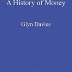Discover the Evolution of Commerce: A Deep Dive into ‘History of Money: From Ancient Times to the Present Day’
