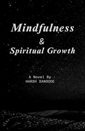 Discover Inner Peace: A Comprehensive Review of ‘Mindfulness and Spiritual Growth’ for Transformative Living