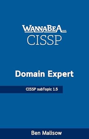 Unlock Cybersecurity Mastery: A Comprehensive Review of WannaBeA Domain Expert – CISSP – 1.5